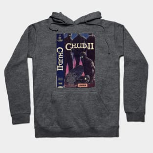 C.H.U.D. 2 VHS Hoodie